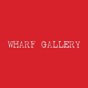 Wharf Gallery